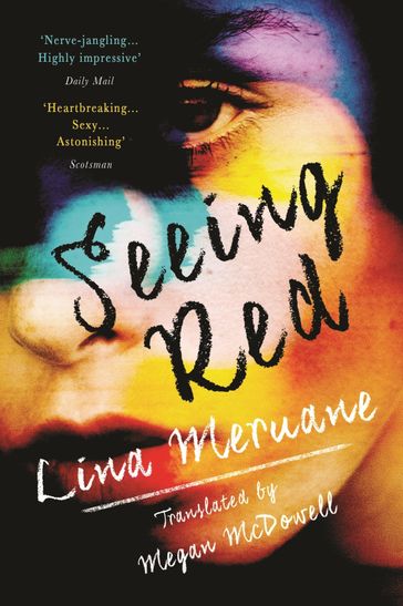 Seeing Red - Lina Meruane