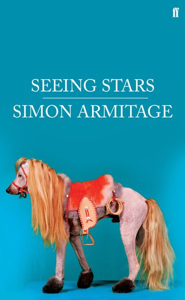 Seeing Stars - Simon Armitage