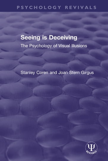 Seeing is Deceiving - Joan Girgus - Stanley Coren