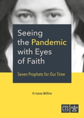 Seeing the Pandemic with Eyes of Faith