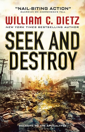 Seek and Destroy - William C. Dietz