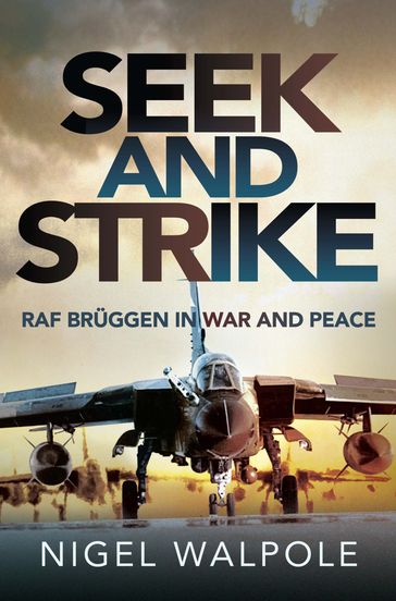 Seek and Strike - Nigel Walpole