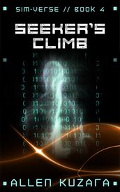 Seeker s Climb (Sim-Verse: Book 4)
