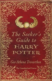 Seekers Guide To Harry Potter