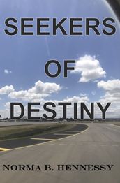 Seekers of Destiny