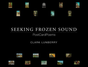 Seeking Frozen Sound - Clark Lunberry