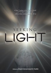 Seeking Light- A short treatise on the secrets of Wudhu as potrayed by Imam Ali (a.s)
