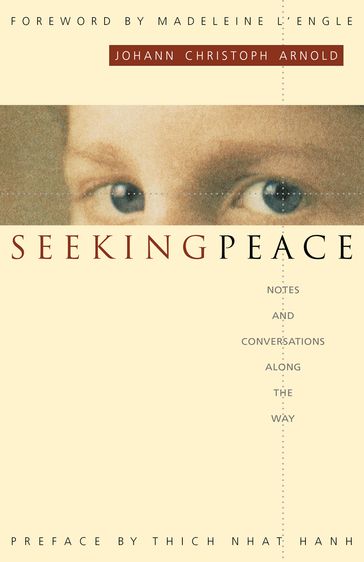 Seeking Peace - Johann Christoph Arnold