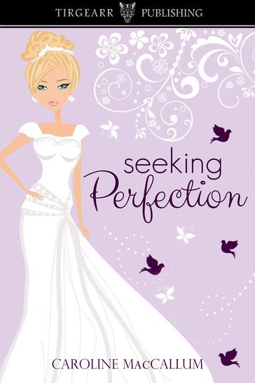 Seeking Perfection - Caroline MacCallum