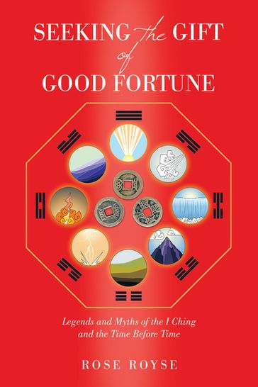 Seeking the Gift of Good Fortune - Rose Royse