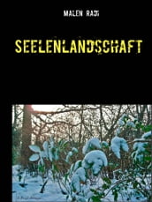 Seelenlandschaft