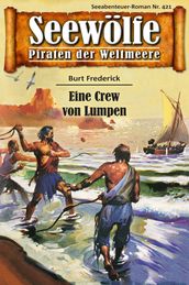 Seewölfe - Piraten der Weltmeere 421