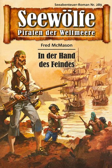 Seewölfe - Piraten der Weltmeere 289 - Fred McMason