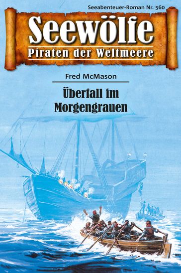 Seewölfe - Piraten der Weltmeere 560 - Fred McMason