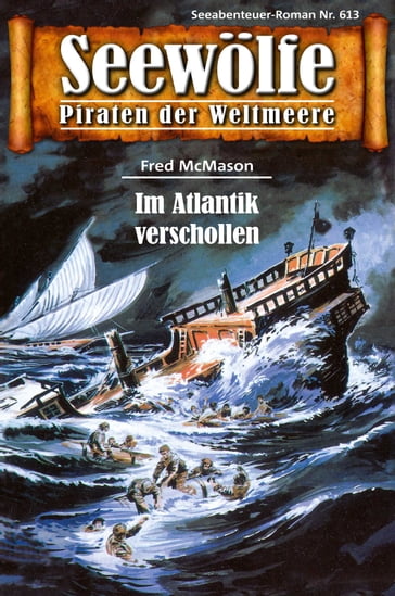 Seewölfe - Piraten der Weltmeere 613 - Fred McMason