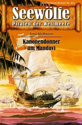 Seewölfe - Piraten der Weltmeere 671