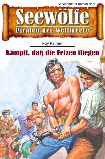 Seewölfe - Piraten der Weltmeere 9 - Roy Palmer