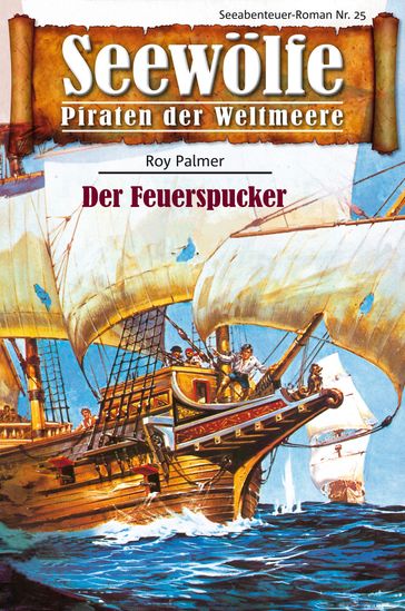 Seewölfe - Piraten der Weltmeere 25 - Roy Palmer