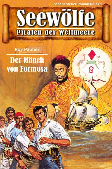 Seewölfe - Piraten der Weltmeere 120 - Roy Palmer