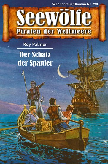 Seewölfe - Piraten der Weltmeere 278 - Roy Palmer