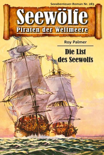 Seewölfe - Piraten der Weltmeere 283 - Roy Palmer