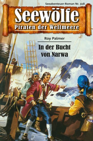 Seewölfe - Piraten der Weltmeere 318 - Roy Palmer