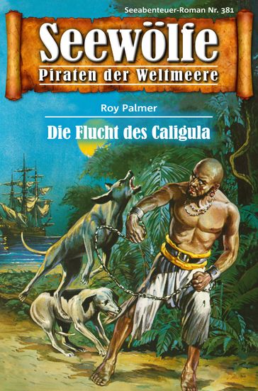 Seewölfe - Piraten der Weltmeere 381 - Roy Palmer