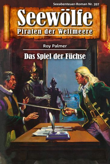 Seewölfe - Piraten der Weltmeere 397 - Roy Palmer