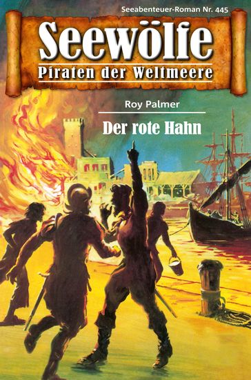 Seewölfe - Piraten der Weltmeere 445 - Roy Palmer