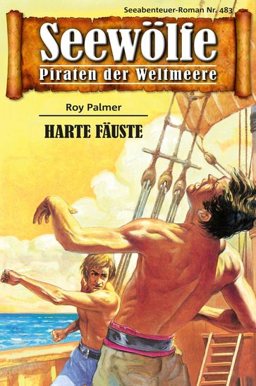 Seewölfe - Piraten der Weltmeere 483 - Roy Palmer