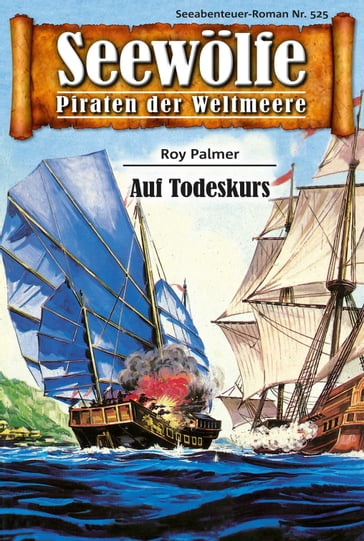 Seewölfe - Piraten der Weltmeere 525 - Roy Palmer