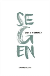 Segen wird kommen