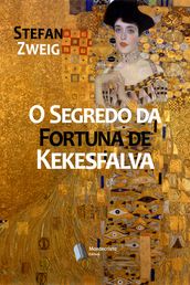 O Segredo da Fortuna de Kekesfalva