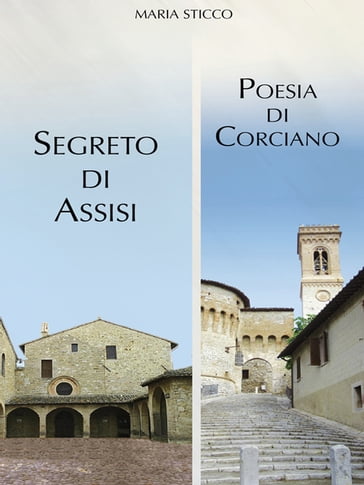 Segreto di Assisi - Maria Sticco