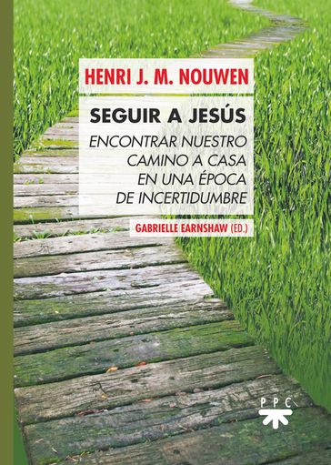 Seguir a Jesús - Henri J. M. Nouwen