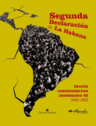 Segunda Declaración de La Habana - Colectivo de Autores