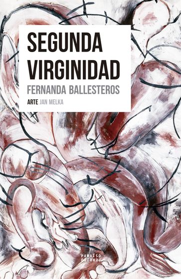 Segunda virginidad - Fernanda Ballesteros