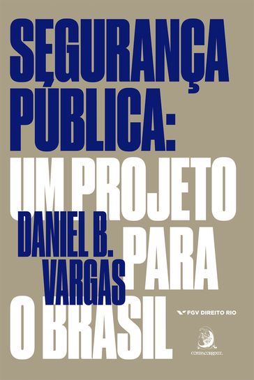 Segurança Pública - Daniel Vargas