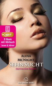 SehnSucht   Erotik Audio Story   Erotisches Hörbuch