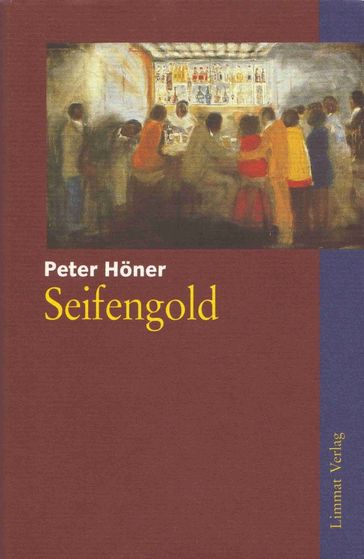 Seifengold - Peter Honer