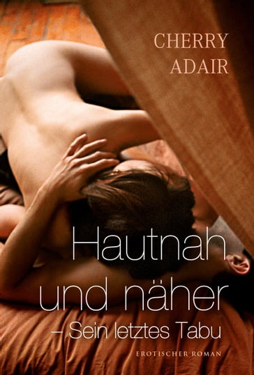 Sein letztes Tabu - Cherry Adair