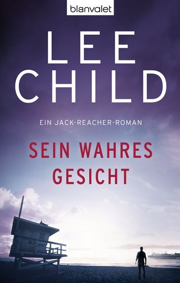 Sein wahres Gesicht - Lee Child