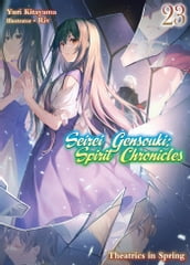 Seirei Gensouki: Spirit Chronicles Volume 23
