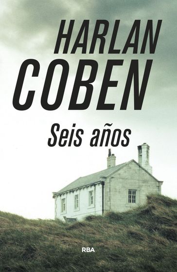 Seis años - Harlan Coben