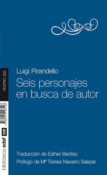 Seis personajes en busca de autor - Luigi Pirandello