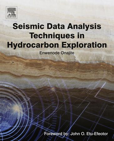 Seismic Data Analysis Techniques in Hydrocarbon Exploration - Enwenode Onajite