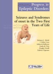 Seizures and syndromes of onset in the two first years of life