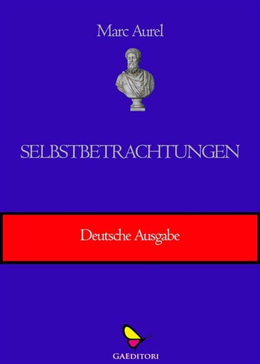 Selbstbetrachtungen - Marc Aurel