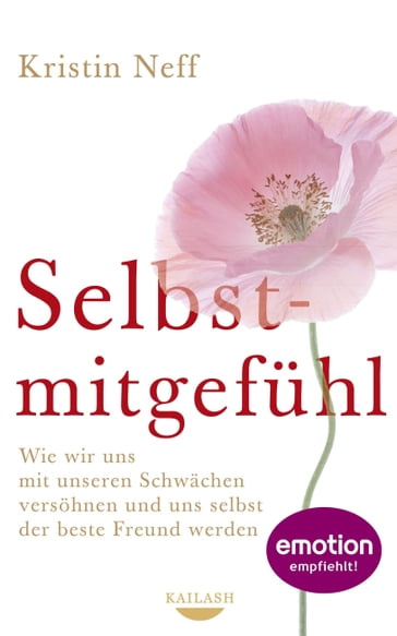 Selbstmitgefühl - Kristin Neff