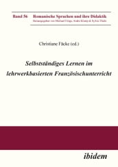 Selbstständiges Lernen im lehrwerkbasierten Französischunterricht